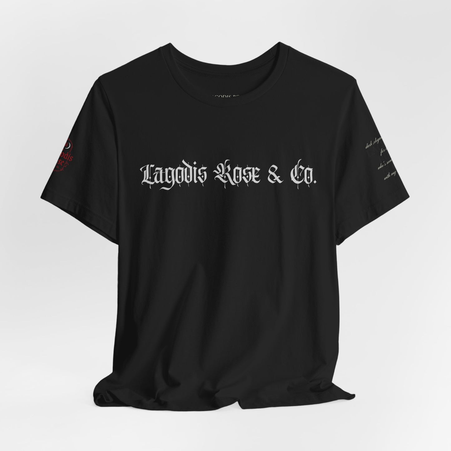 Lagodis Rose & Co.  Short Sleeve Tee - Script Text Design Graphic T-Shirt